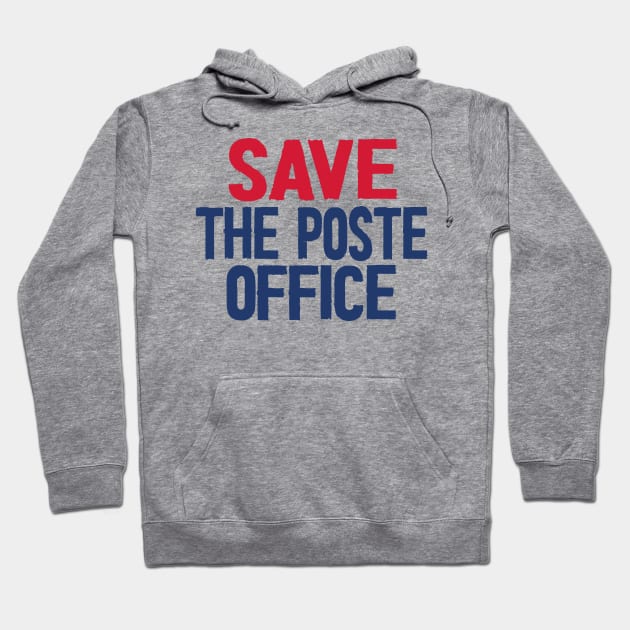 Save The Post Office 2020 Hoodie by Netcam